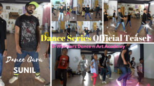 Dance Series of Dance Guru Sunil (Shelly Linkin) Teaser | D-Warriors Dance n Art Academy | Dance Series Official Teaser