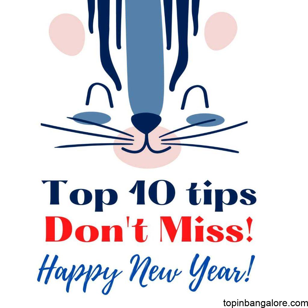 Top 10 Tips - Don't Miss! Happy New Year!