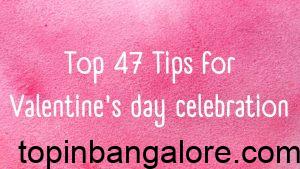Top 47 Tips for valentine's day celebration