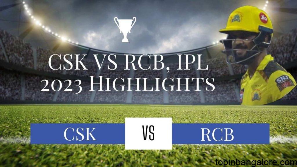 Ruturaj Gaikwad and de Villiers shine in nail-biting RCB vs CSK match at IPL 2023