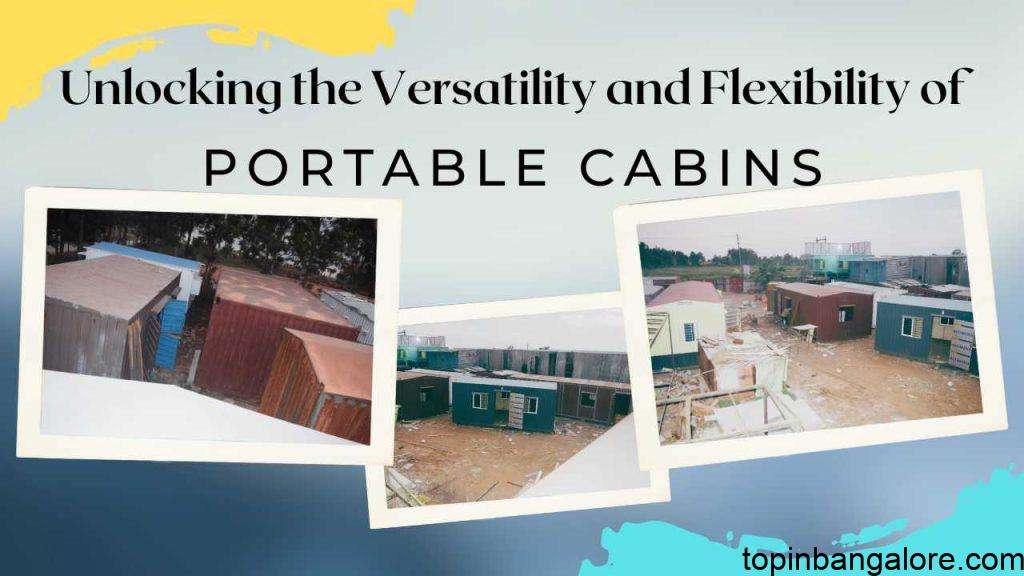 Portable Cabins: Your Ultimate Guide to the Perfect Space Solution