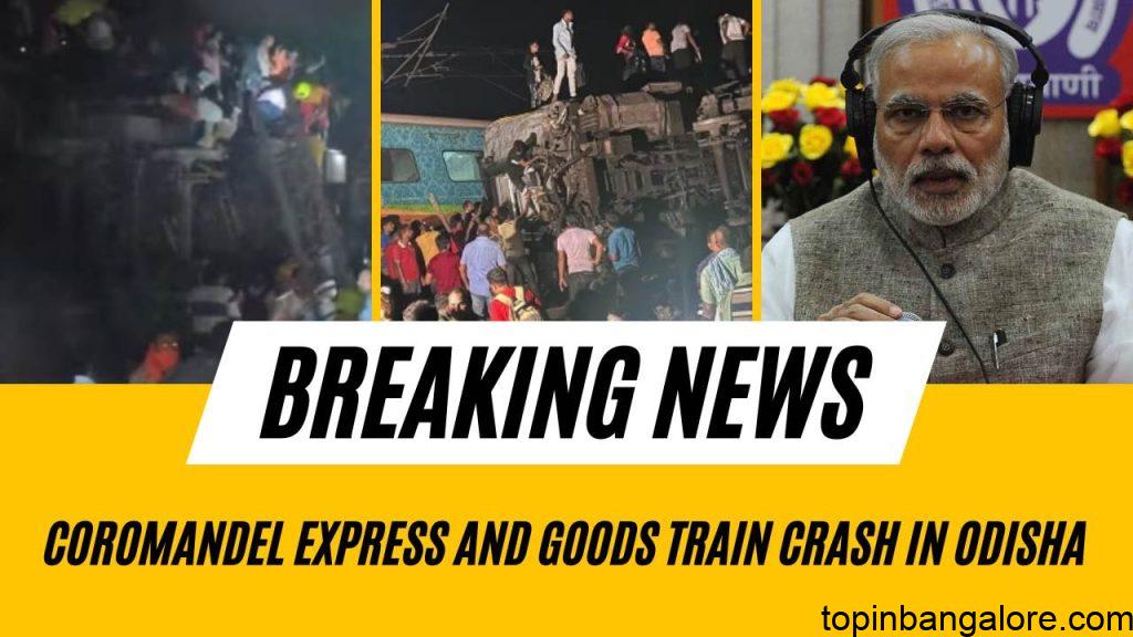 Tragic Collision: Coromandel Express and Goods Train Crash in Odisha, Raising Concerns of Casualties